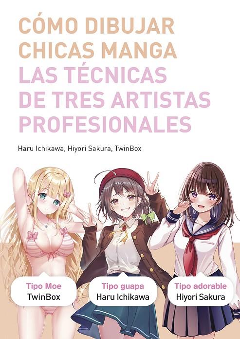 Cómo dibujar chicas Manga | 9788467959512 | AA.VV.