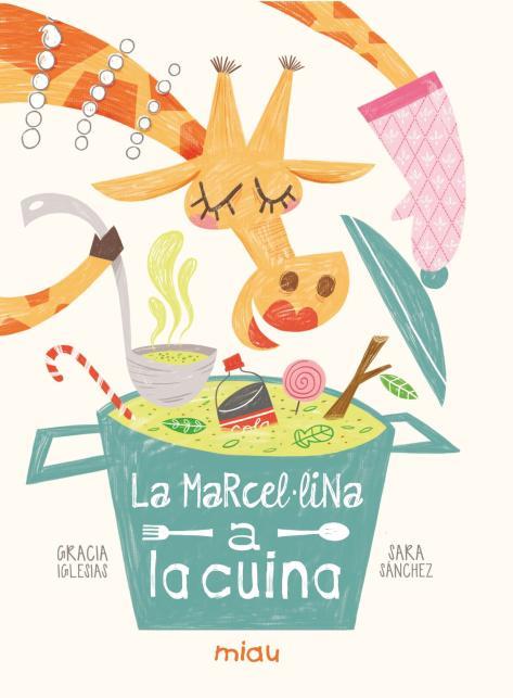 Marcel·lina a la cuina, La | 9788418753312 | Iglesias Lodares, Gracia