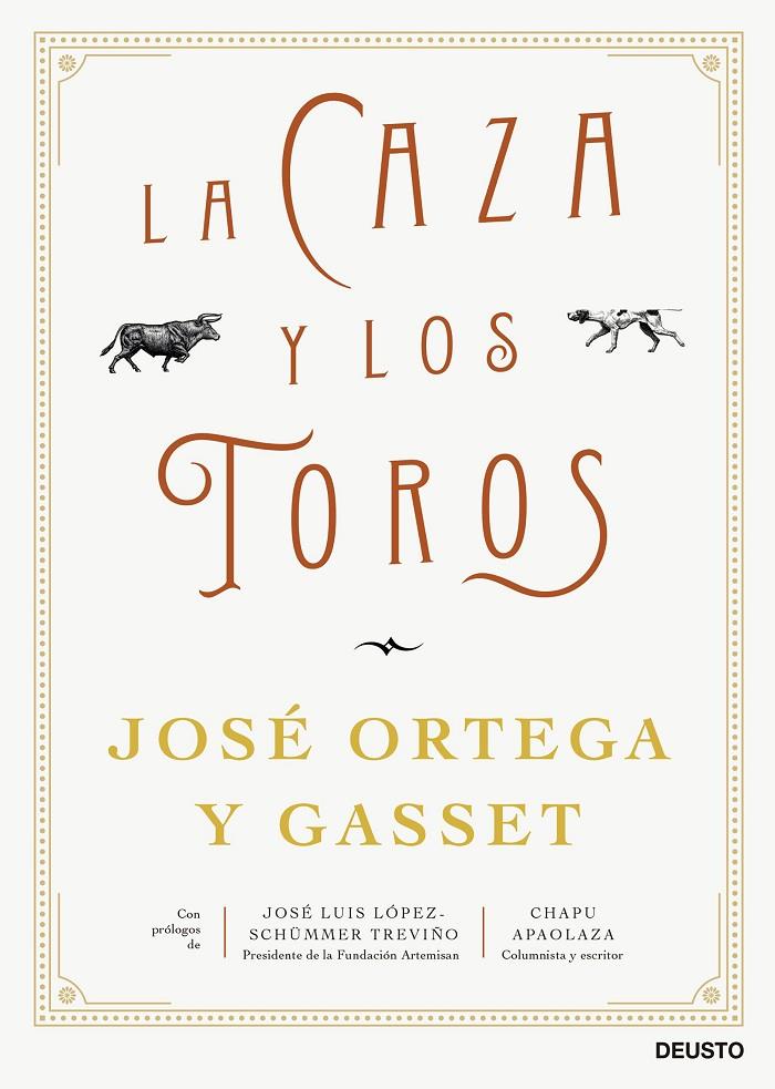 Caza y los toros, La | 9788423435562 | Ortega y Gasset, José