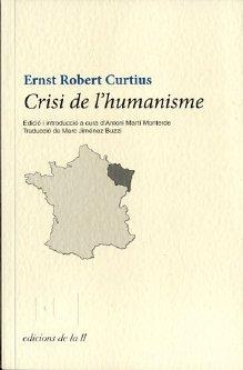 Crisi de l'humanisme | 9788493858780 | Curtius, Ernst Robert