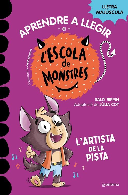 Aprendre a llegir a l'Escola de Monstres 13 : L'artista de la pista | 9788419746092 | Rippin, Sally