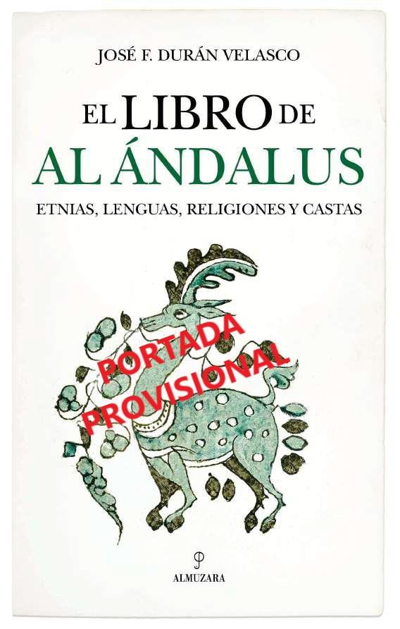 Libro de Al Ándalus, El | 9788410522169 | Durán Velasco, José F.