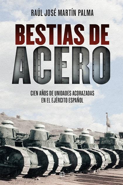 Bestias de acero | 9788413849362 | Martín Palma, Raúl José