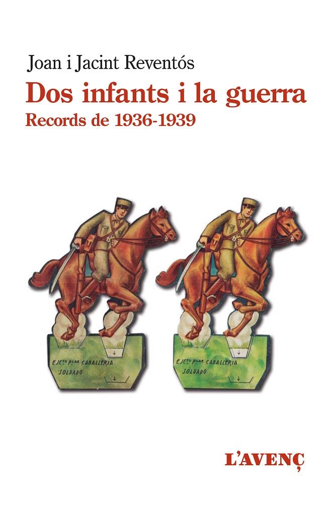 Dos infants i la guerra : Records de 1936-1939 | 9788418680144 | Reventós, Joan / Reventós, Jacint