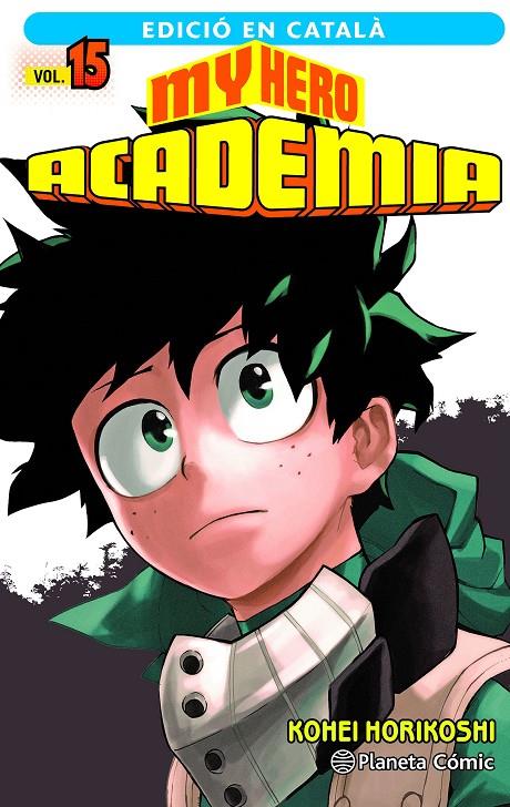 My Hero Academia 15 (català) | 9788411129466 | Horikoshi, Kohei