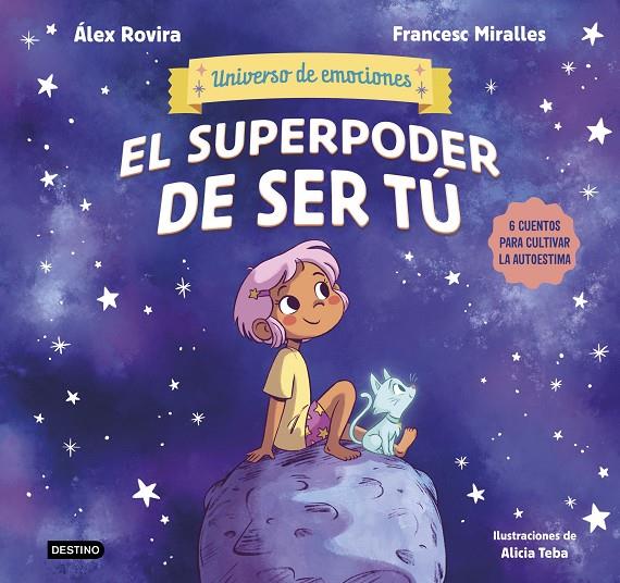 Superpoder de ser tú, El | 9788408291442 | Rovira, Álex / Miralles, Francesc