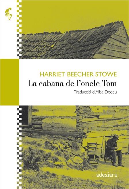 Cabana de l'oncle Tom, La | 9788416948345 | Stowe, Harriet Beecher 