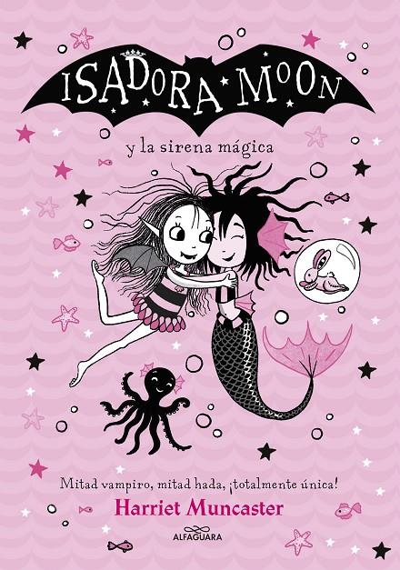 Grandes historias de Isadora Moon 5 : Isadora Moon y la sirena mágica  | 9788418915949 | Muncaster, Harriet