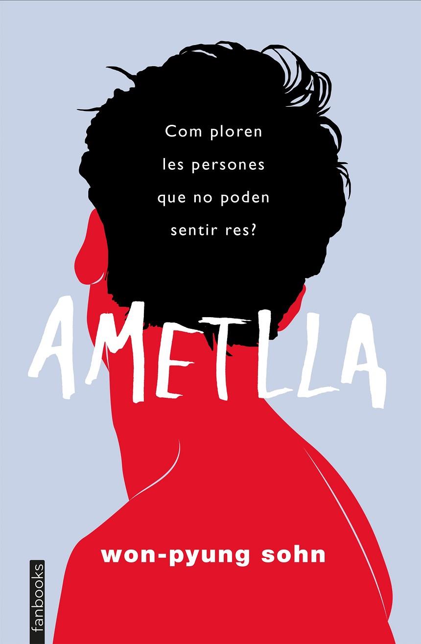 Ametlla | 9788417515737 | Sohn, Won-Pyung