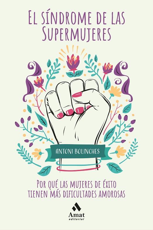 Síndrome de las supermujeres, El | 9788418114021 | Bolinches, Antoni