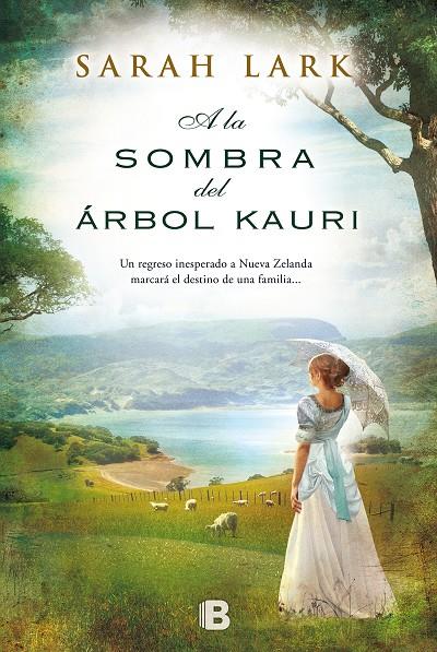 Árbol Kaui 2 : A la sombra del árbol Kauri | 9788466654937 | Lark, Sarah