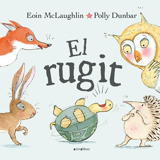 Rugit, El | 9788418592997 | McLaughin, Aoin / Dunbar, Polly