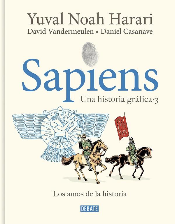 Sapiens Una historia gráfica III : Los amos de la historia | 9788419951182 | Harari, Yuval Noah / Vandermeulen, David