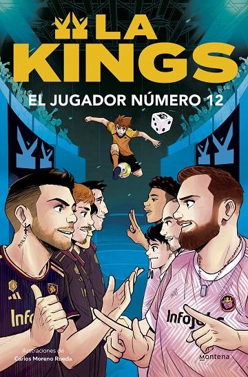 Kings 1, La : El jugador número 12  | 9788410050419 | Kings League