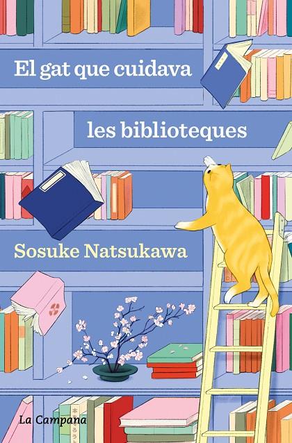 Gat que cuidava les biblioteques, El | 9788419836168 | Natsukawa, Sosuke