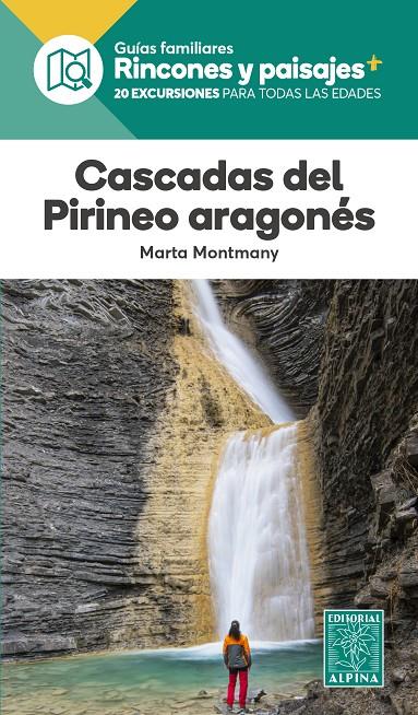 Cascadas del Pirineo aragonés | 9788470111211 | Montmany, Marta