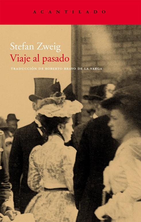 Viaje al pasado | 9788496834996 | Zweig, Stefan