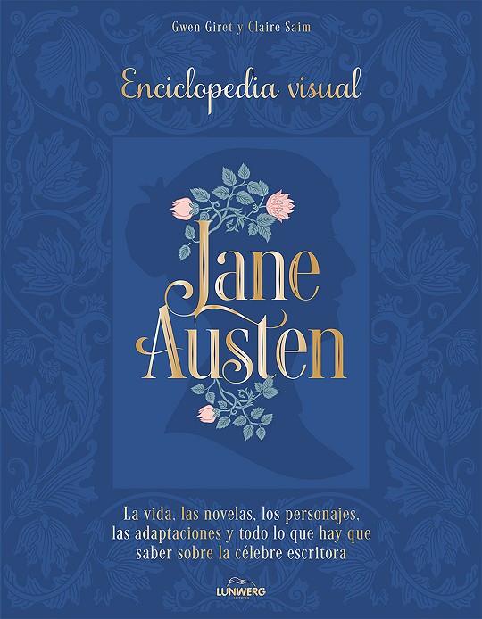 Jane Austen : Enciclopedia visual | 9788419875662 | Giret, Gwen / Saim, Claire