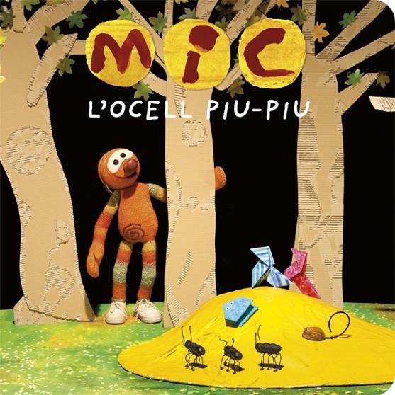 MIC : L'ocell Piu-Piu | 9788424664770 | AA.DD.