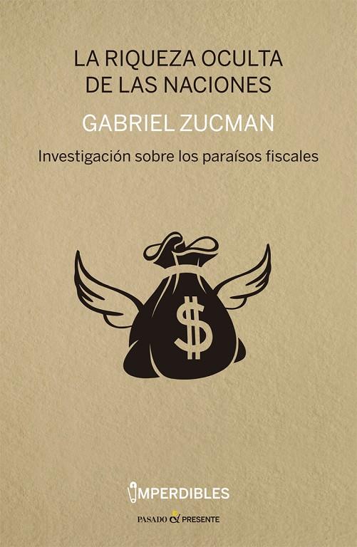 Riqueza oculta de las naciones, La | 9788494289033 | Zucman, Gabriel