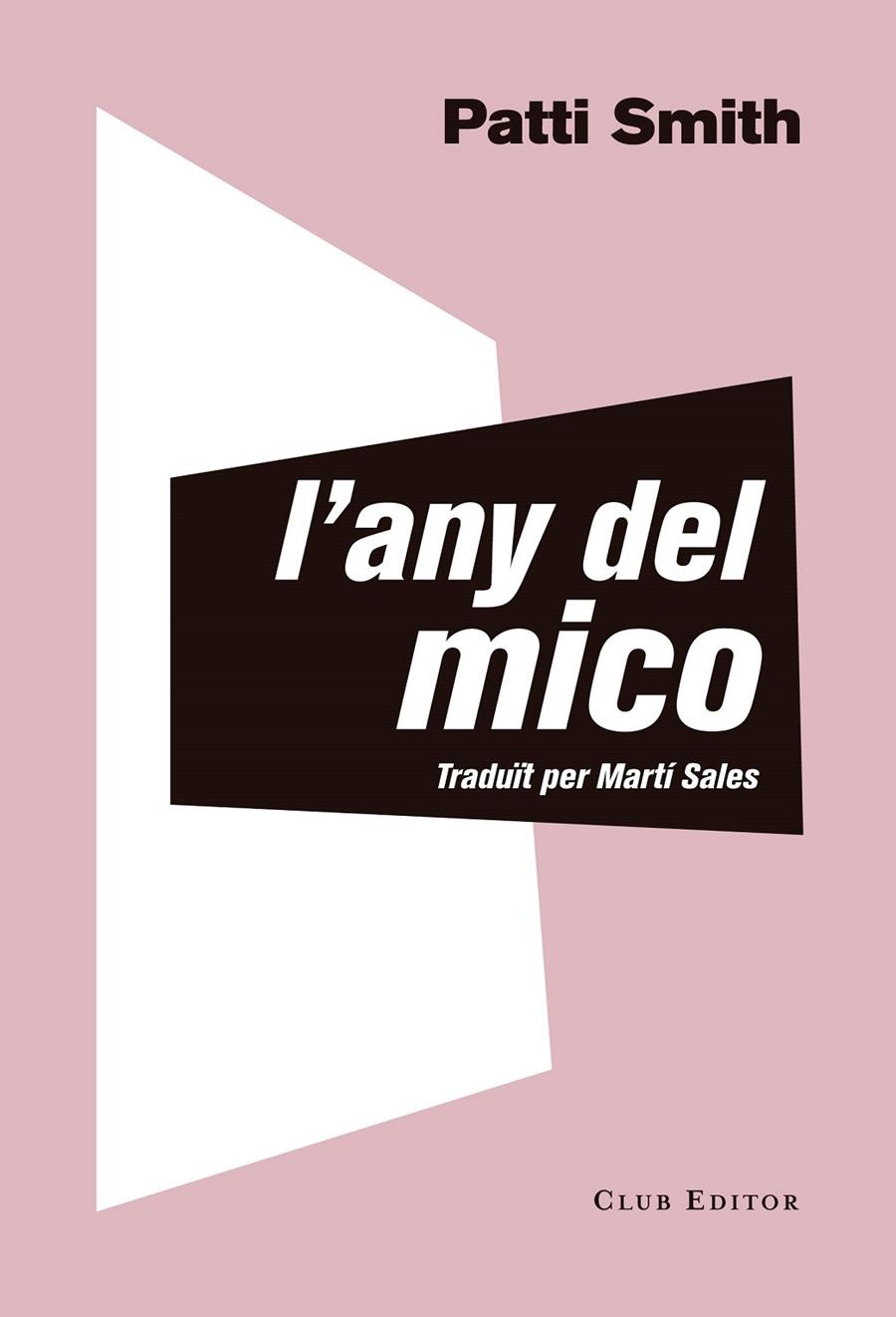 Any del Mico, L' | 9788473292535 | Smith, Patti