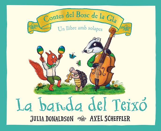 Banda del teixó, La | 9788426147707 | Donaldson, Julia