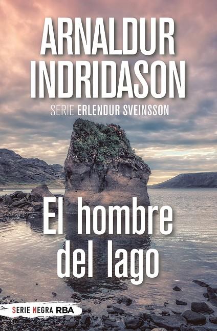 Erlendur Sveinsson : El Hombre del lago | 9788491879329 | Indridason, Arnaldur