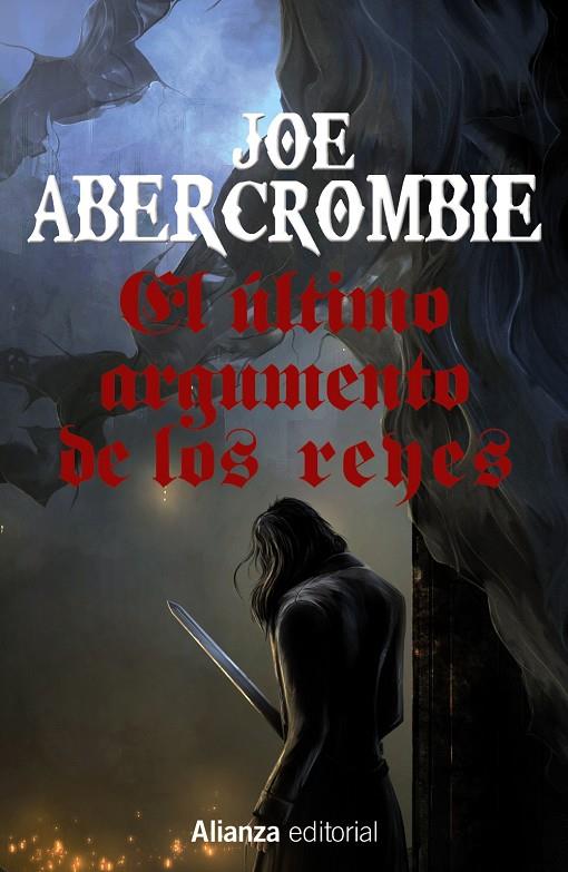 Primera ley 3, La : El último argumento de los reyes | 9788491044376 | Abercrombie, Joe