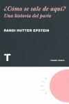 Cómo se sale de aquí? | 9788475069340 | Hutter Epstein, Randi