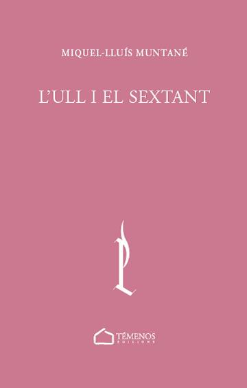 Ulll i el sextant, L' | 9788412731736 | Muntané Sicart, Miquel-Lluís