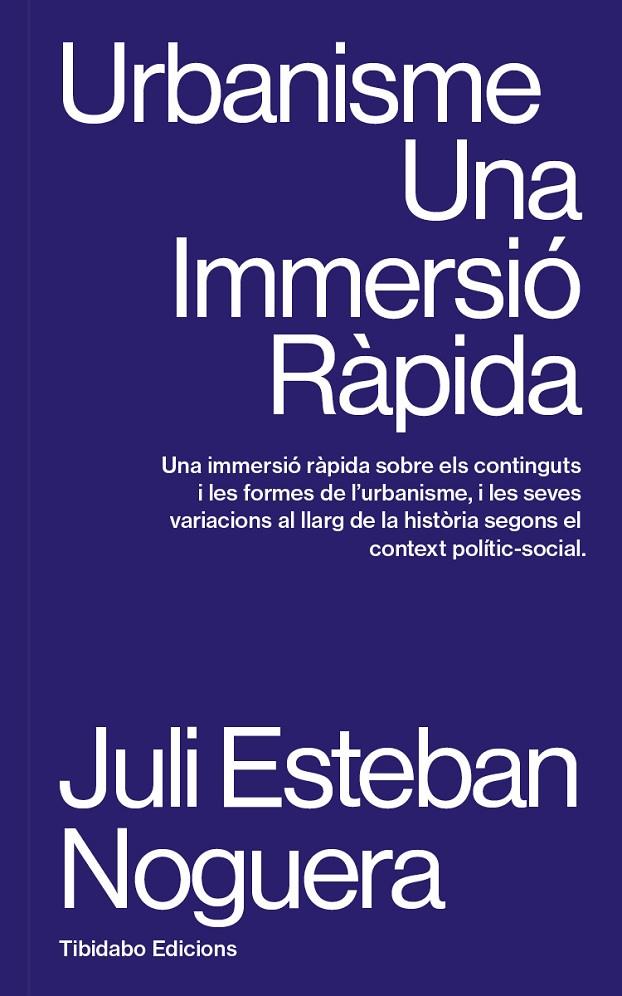 Urbanisme : Una Immersió Ràpida | 9788410013070 | Esteban Noguera, Juli