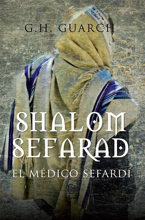 Shalom Sefarad | 9788418952098 | Guarch, G.H.