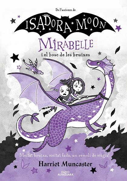 Mirabelle 4 : Mirabelle i el bosc de les bruixes | 9788420459530 | Muncaster, Harriet