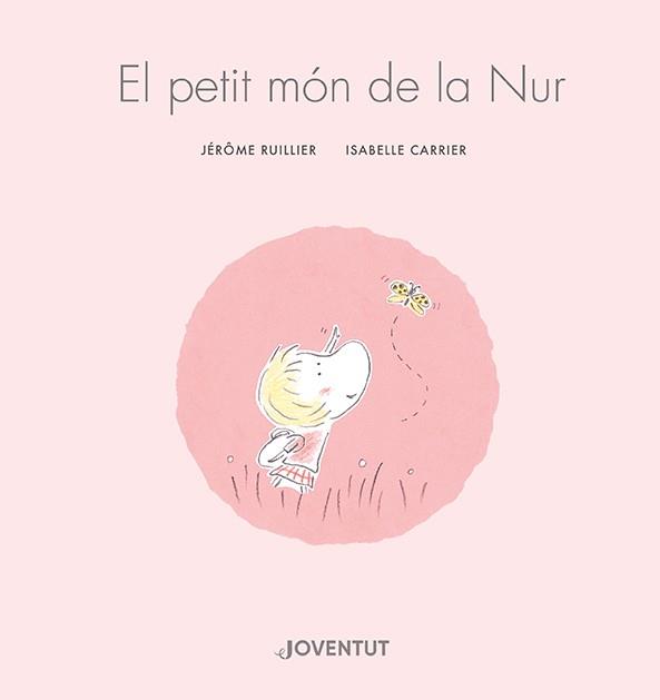 Petit món de la Nur, El | 9788426148155 | Ruillier, Jérôme