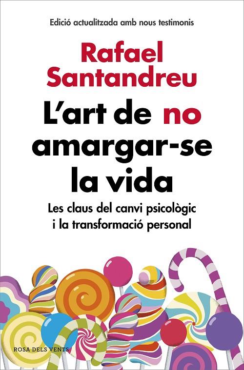 Art de no amargar-se la vida; l' | 9788416930616 | Santandreu, Rafael