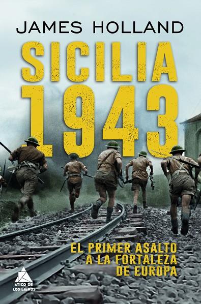 Sicilia 1943 | 9788419703729 | Holland, James