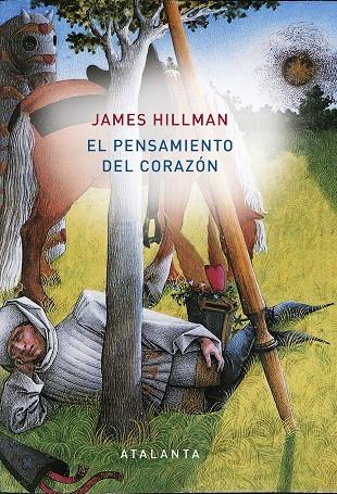 Pensamiento del corazón, El | 9788494613685 | Hillman, James