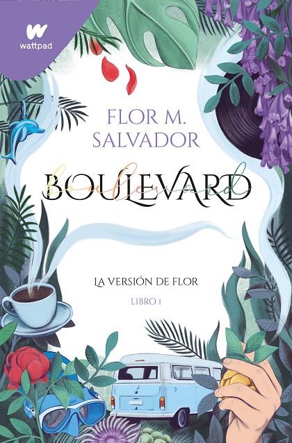 Boulevard 1 : La versión de Flor | 9788419169181 | Salvador, Flor M.