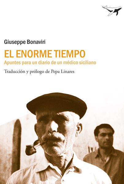 El enorme tiempo | 9788493907600 | Bonaviri, Giuseppe