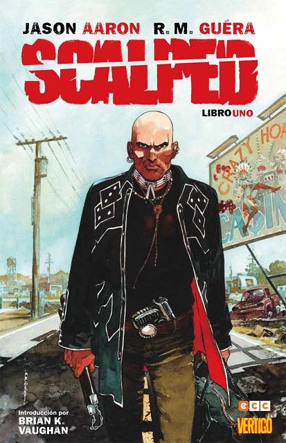 Scalped 1 | 9788418293306 | Aaron, Jason / Guéra, R.M.