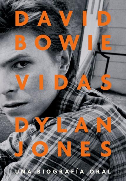 David Bowie : Vidas | 9788417645267 | Jones, Dylan