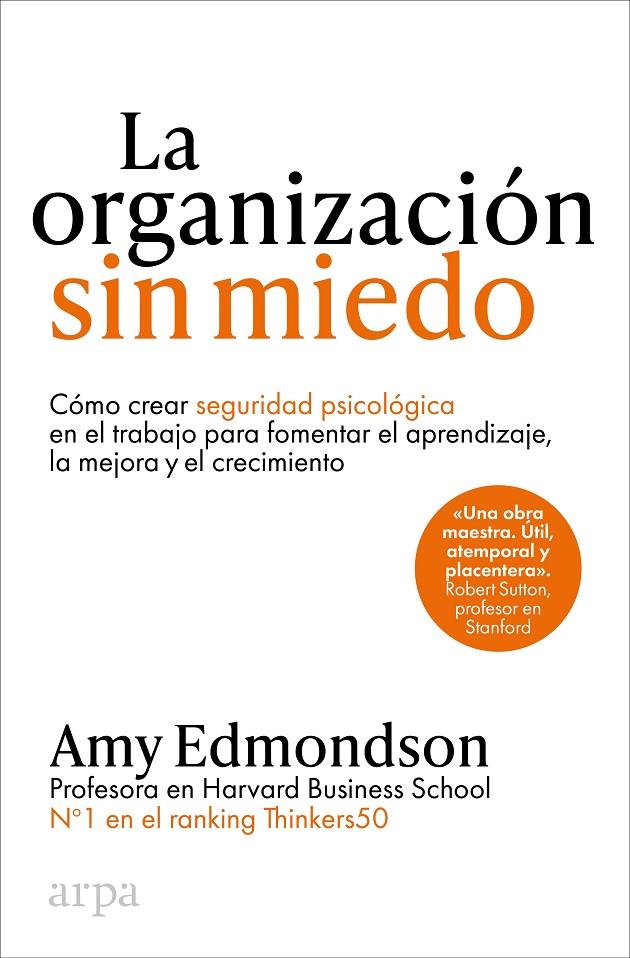 Organización sin miedo, La | 9788410313187 | Edmondson, Amy