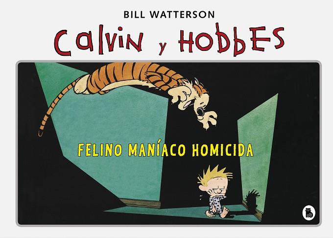 Calvin y Hobbes 3 : Felino maníaco homicida | 9788402422347 | Watterson, Bill