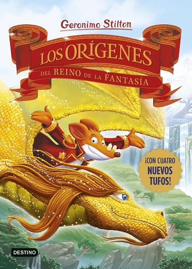 Geronimo Stilton : Los orígenes del Reino de la Fantasía | 9788408281689 | Stilton, Geronimo