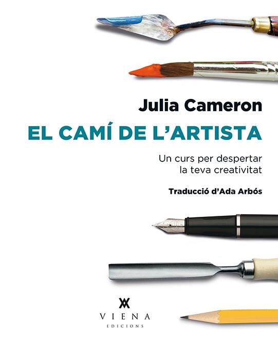 Camí de l'artista, El | 9788483309223 | Cameron, Julia