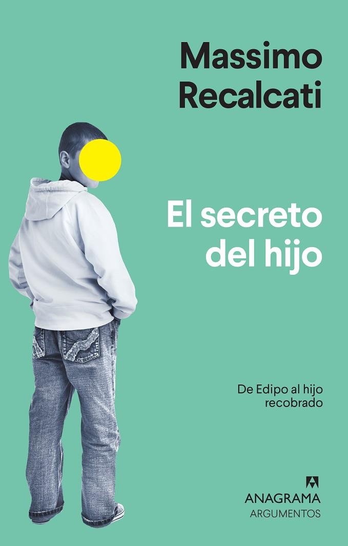 Secreto del hijo, El | 9788433964526 | Recalcati, Massimo