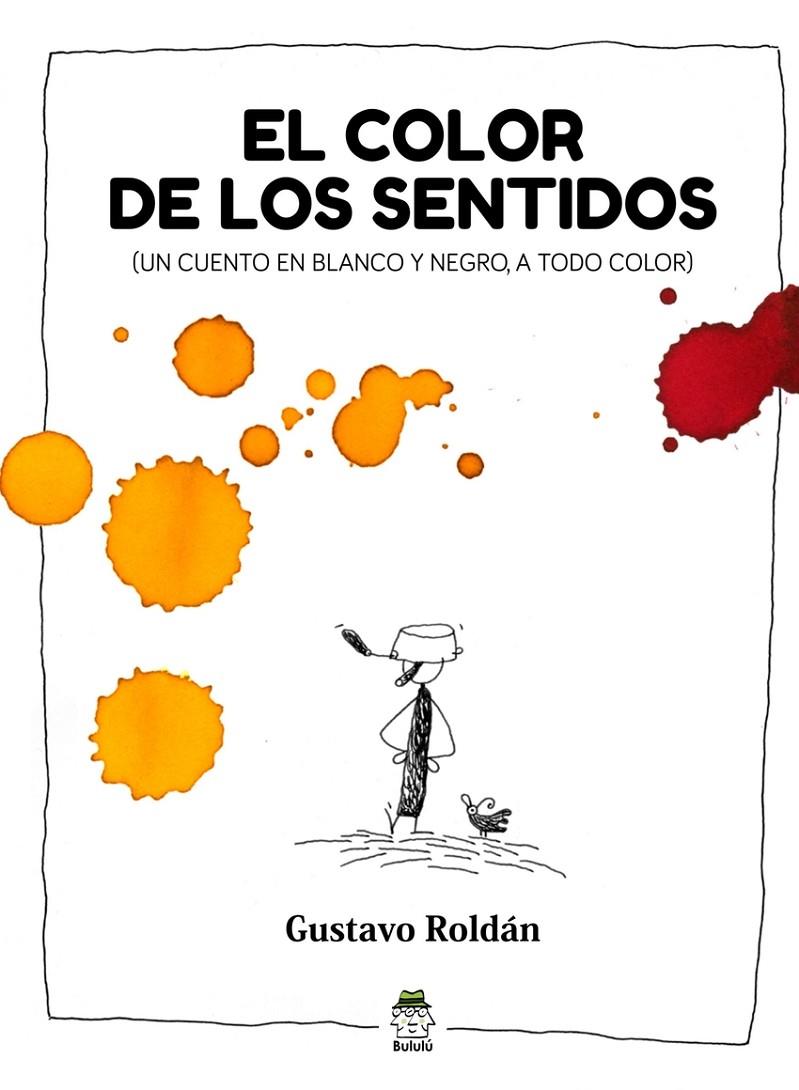 Color de los sentidos, El | 9788410049116 | Roldán, Gustavo