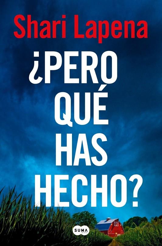 ¿Pero qué has hecho? | 9788410257474 | Lapena, Shari