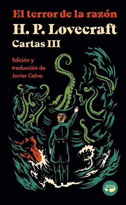 Cartas de H.P. Lovecraft III : El terror de la razón | 9788419550194 | Lovecraft, H.P.