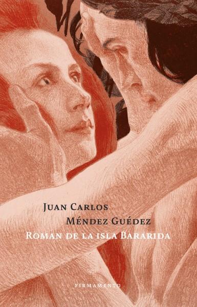 Roman de la isla Bararida | 9788412698190 | Méndez Guédez, Juan Carlos